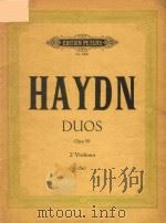 DREI DUOS FUR 2 VIOLINEN OPUS 99 REVIDIERT VON HANS SITT PDF电子版封面 JOSEPH HAYDN
