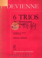 6 TRIOS CLARINETTO I in Sib PDF电子版封面 FRANCOIS DEVIENNE