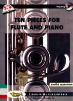 TEN PIECES FOR FLUTE AND PIANO PDF电子版封面 ANDRE WAIGNEIN
