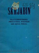 AUSGEWAHLTE KLAVIERWERKE CEUVRES CHOISIES POUS PIANO ·SELECTED PIANO WORKS PDF电子版封面