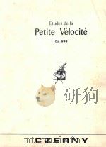 ETUDES DE LA PETITE VELOCITE OP.636 PDF电子版封面 CZERNY