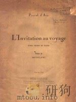 L'INVITATION AN VOYAGE POUR CHANT ET PIANO PDF电子版封面 PASCAL D'AIX
