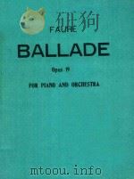 BALLADE OPUS 19 FOR PIANO AND ORCHESTRA PDF电子版封面 FAURE