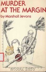 MURDER AT THE MARGIN   1978  PDF电子版封面  0913878162   