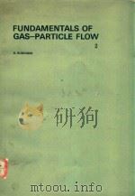 FUNDAMENTALS OF GAS-PARTICLE FLOW（1980 PDF版）