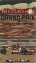 THE GUNSHOT GRAND PRIX DOUGLAS RUTHERFORD（1978 PDF版）