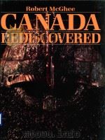 CANADA REDISCOVERED ILLUSTRATIONS GILLES ARCHAMBAULT FRANCIS BACK（1991 PDF版）