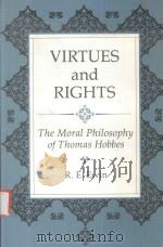 VIRTUES AND RIGHTS THE MORAL PHILOSOHY OF THEMAS HOBBES（1991 PDF版）