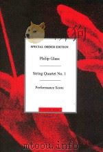 String Quartet No. 1 Performance Score PDF电子版封面 Philip Glass