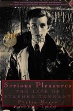 SERIOUS PLEASURES THE LIFE OF STEPHEN TENNANT（1990 PDF版）