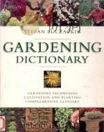 Stefan Buczacki's Gardening Dictionary 1998 PDF电子版封面 0600600653 Stefan T. Buczacki