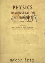 PHYSICS DEMONSTRATION EXPERIMENTS VOLUME Ⅱ 1970 PDF电子版封面 6914674 HARRY F. MEINERS