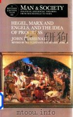 Man and Society Political and Social Theories From Machia Velli to Marx Volume Three（1993 PDF版）