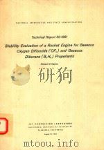 TECHNICAL REPORT 32-1561 STABILITY EVALUATION OF A ROCKET ENGINE FOR GASEOUS DIBORANE(B2H6)PROPELLAN（1972 PDF版）