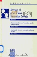 Directory of Social Science Iformation Courses First Edition 1988 PDF电子版封面 0584962409 Royaume-Uni
