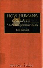 How Humans Relate A New Interpersonal Theory（1993 PDF版）