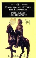 EINSARD AND NOTKER THE STAMMERER TWO LIVES OF CHARLEMAGNE（1969 PDF版）