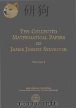 The collected mathematical papers of James Joseph Sylvester Volume I 1904 PDF电子版封面 0821836544