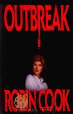 OUTBREAK 1987 PDF电子版封面 0399131876 ROBIN COOK