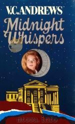 MIDNIGHT WHISPENS 1992 PDF电子版封面 0671695169 V.C.ANDREWS