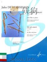 6e solo de concert en fa majeur opus 82:pour flute et piano 1976 PDF电子版封面 9790043018551