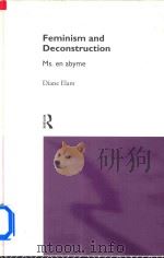 Feminism and Deconstruction 1994 PDF电子版封面 0415091659 Diane Elam