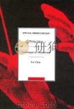 Arabesque in Memoriam For Flute DU10009 1988 PDF电子版封面 Philip Glass