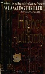 HIGHER AUTHORITY 1994 PDF电子版封面 0451185110 STEPHEN WHITE