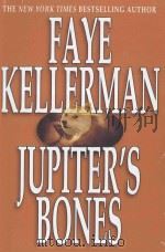 JUPITER'S BONES 1999 PDF电子版封面 0739404822 FAYE KELLERMAN