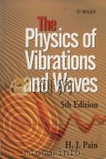 The physics of vibrations and waves Fifth Edition 1999 PDF电子版封面 0471985430 H. J. Pain