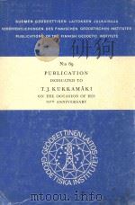 PUBLICATION DEDICATED TO T.J.KUKAMAKI ON THE OCCASION OF HIS 70TH ANNIVERSARY（1979 PDF版）