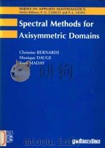 Spectral methods for axisymmetric domains 1999 PDF电子版封面 2842990706