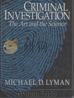 CRIMINAL INVESTIGATION THESCIENCE 1993 PDF电子版封面 0131519298