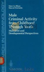 MALE CRIMINAL ACTIVITY FROM CHILDHOOD THROUGHYOUTH MULTIEVE AND DVELOPMENTAL PERSPECTIVES（1989 PDF版）