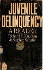 JUVENILE DELINQUENCY A READER 1970 PDF电子版封面