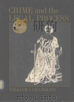 CRIME AND THE LEGAL PROCESS 1969 PDF电子版封面 WILLIAM J.CHAMBLISS