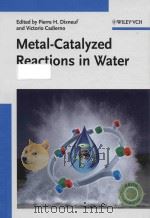 metal-catalyzed reactions in water PDF电子版封面