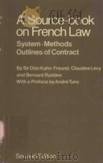 A SOURCE-BOOK ON FRENCH LAW SYSTEM·METHODS·OUTLINES OF CONTRACT（1979 PDF版）