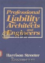PROFESSIONAL LIABILITY OF ARCHITECTS AND ENGINEERS（1988 PDF版）