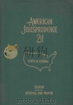 AMERICAN JURISPRUDENCE VOLUME 28 1966 PDF电子版封面 STATE AND FEDERAL