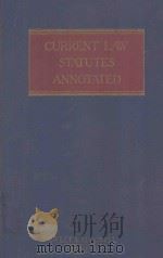 CURRENT LAW STATUTES ANNOTATED VOLUME TWO 1991 PDF电子版封面 0421442301