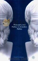 philosophy and politics in aristotle's politics PDF电子版封面