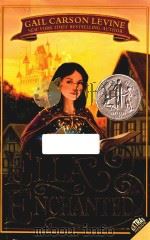 ELLA ENCHANTED   1997  PDF电子版封面  0064407055   