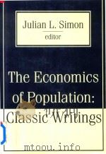 THe Economics of Population:Classic Writings 1998 PDF电子版封面 1560003073 Julian L.Simon