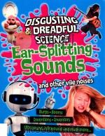 ear-splitting sounds and othervile noises PDF电子版封面
