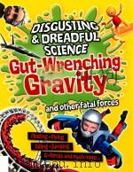 gut-wrenching gravity and other fatal forces PDF电子版封面