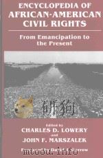 ENCYCLOPEDIA OF AFRICAN-AMERICAN CIVIL RIGHTS FROM EMANCIPATION TO THE PRESENT（1992 PDF版）
