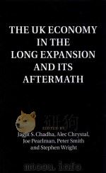 the uk economy in the long expansion and its aftermath PDF电子版封面