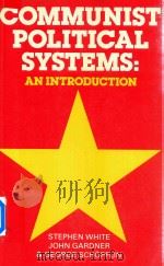 Communist Political Systems:An Introduction 1982 PDF电子版封面 0333323017