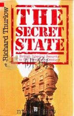 The Secret Ctate British Internal Security In The Twentieth Century（1995 PDF版）